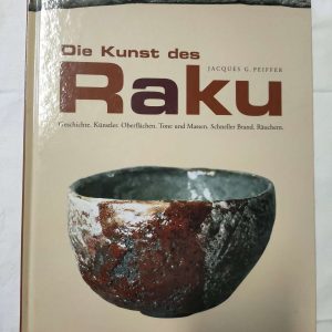 Die Kunst des Raku