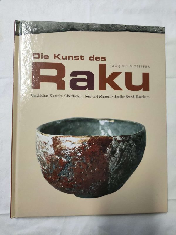 Die Kunst des Raku